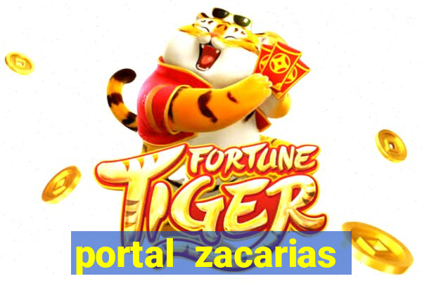 portal zacarias maior de 18